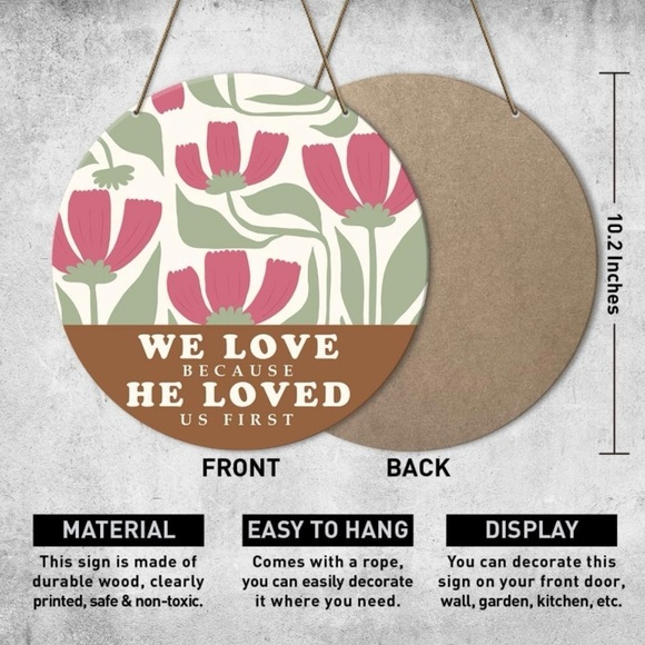 Christian Round Wood Floral Wall Decor, He Loved Us - Picture 2 of 3